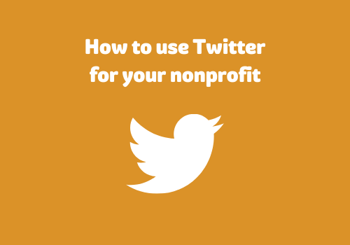 How to use Twitter for your Nonprofit